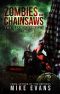 [Zombies and Chainsaws 01] • Zombies and Chainsaws